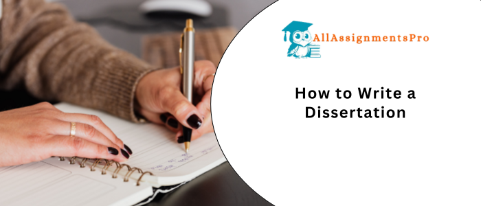 How to Write a Dissertations
