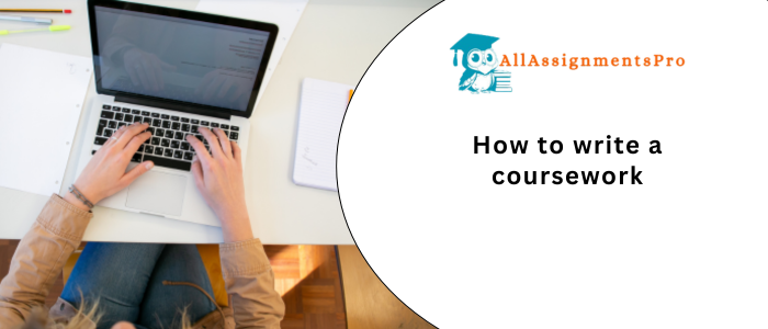 How to write a courseworks